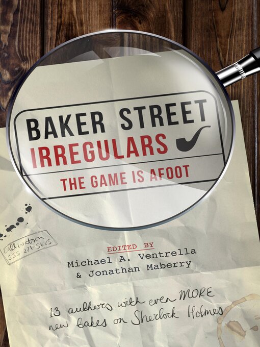 Title details for Baker Street Irregulars by Michael A. Ventrella - Wait list
